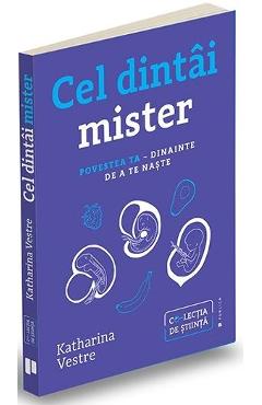 Cel dintai mister - Katharina Vestre - PUBLICA