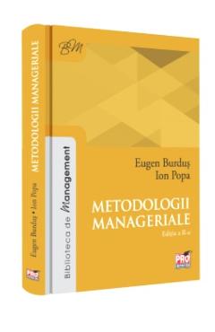 Metodologii manageriale ed.2 - Eugen Burdus, Ion Popa