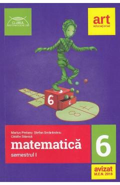 Matematica - Clasa 6 Sem.1 - Marius Perianu, Stefan Smarandoiu