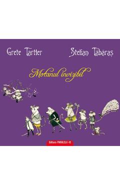 Motanul invizibil - Grete Tartler, Stelian Tabaras