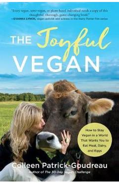 Joyful Vegan - Colleen Patrick-Goudreau