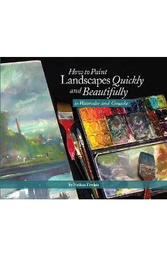 How to Paint Landscapes Quickly and Beautifully in Watercolo -
