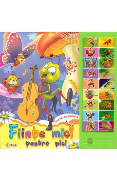 Carte cu sunete: Fiinte mici pentru pici - Inesa Tautu - DORINTA