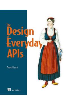 Design of Web APIs - Arnaud Lauret