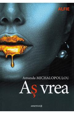 As vrea - Amanda Michalopoulou