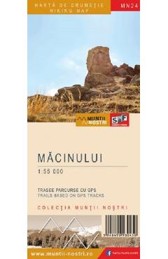 Muntii Macinului. Harta de drumetie. Muntii nostri - SCHUBERT & FRANZKE