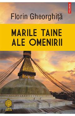 eBook Marile taine ale omenirii - Florin Gheorghita