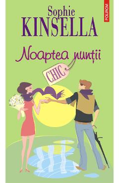 eBook Noaptea nuntii - Sophie Kinsella