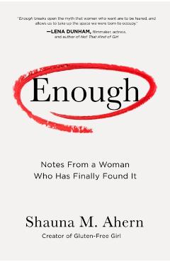 Enough - Shauna Ahern