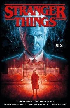 Stranger Things: Six (graphic Novel) - Jody Houser - Imagine 1