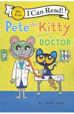 Pete the Kitty Goes to the Doctor - James Dean
