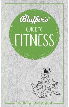 Bluffer's Guide to Fitness - Chris Carra