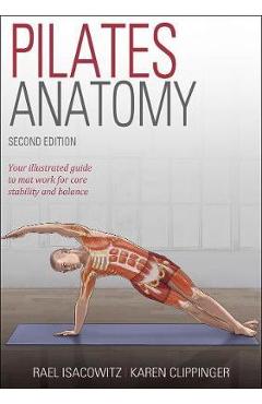 Pilates Anatomy - Rael Isacowitz