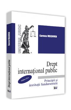 Drept international public Ed.2 - Carmen Moldovan