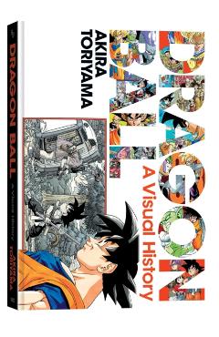 Dragon Ball: A Visual History - Akira Toriyama
