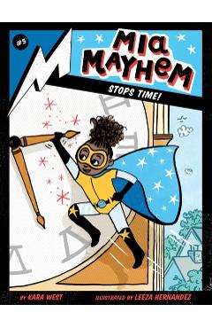 Mia Mayhem Stops Time! - Kara West - Imagine 1