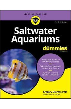 Saltwater Aquariums For Dummies - Gregory Skomal - Imagine 1