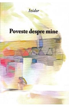 Poveste despre mine - Izidor