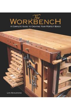 Workbench - Lon Schleining