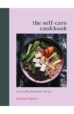 Self-Care Cookbook - Gemma Ogston
