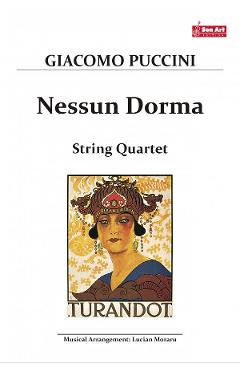 Nessun Dorma – Giacomo Puccini – Cvartet de coarde coarde imagine 2022
