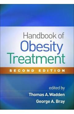 Handbook of Obesity Treatment - Thomas A Wadden