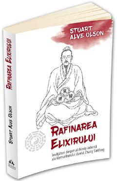 Rafinarea elixirului - Stuart Alve Olson - HERALD