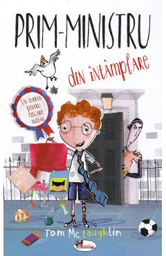 Prim-ministru din intamplare - Tom McLaughlin - ARAMIS