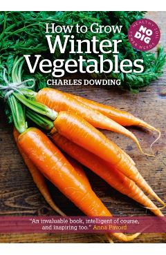 How to Grow Winter Vegetables - Charles Dowding