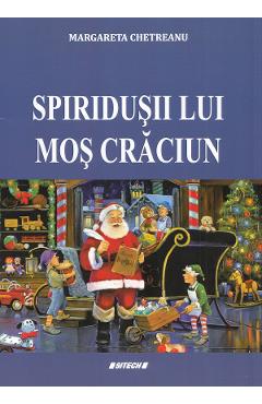 Spiridusii lui Mos Craciun - Margareta Chetreanu