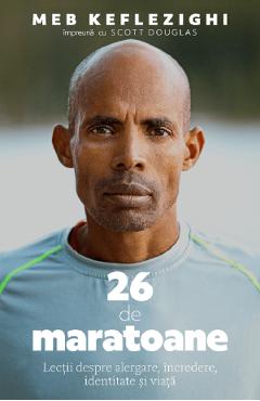 26 de maratoane - Meb Keflezighi, Scott Douglas