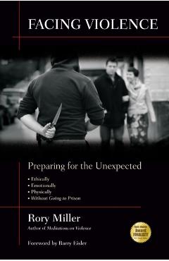 Facing Violence - Rory Miller