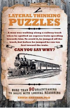 Lateral Thinking Puzzles - Erwin Brecher