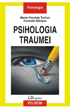eBook Psihologia traumei - Cornelia Mairean