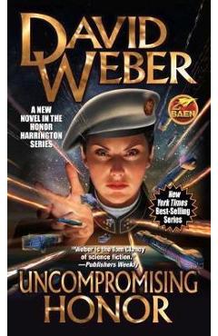 Uncompromising Honor - David Weber