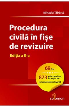 Procedura civila in fise de revizuire Ed.2 – Mihaela Tabarca carte imagine 2022