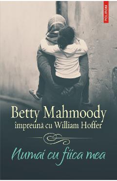 eBook Numai cu fiica mea - William Hoffer