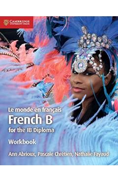 Le monde en francais Workbook -