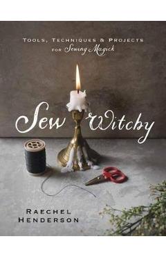Sew Witchy - Raechel Henderson