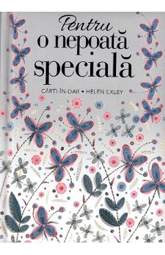 Pentru o nepoata speciala