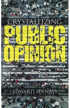 Crystallizing Public Opinion