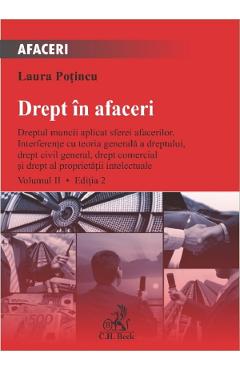 Drept in afaceri Vol.2 Ed.2 - Laura Potincu