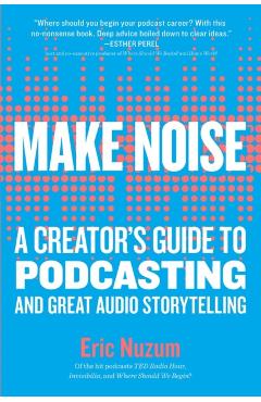 Make Noise - Eric Nuzum