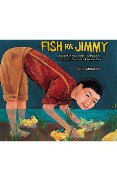 Fish for Jimmy - Katie Yamasaki