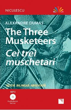 The three musketeers. cei trei muschetari + cd - alexandre dumas