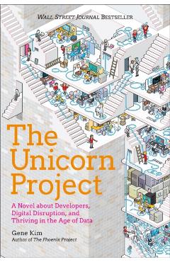 Unicorn Project - Gene Kim