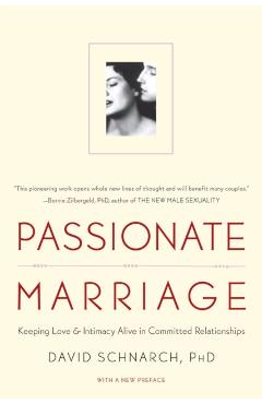 Passionate Marriage - David Schnarch