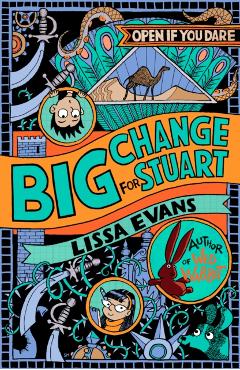 Big Change for Stuart - Lissa Evans