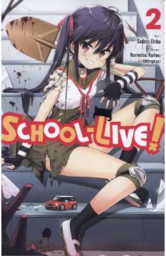 School-Live!, Vol. 2 - Norimitsu Kaihou