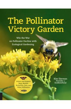 Pollinator Victory Garden -